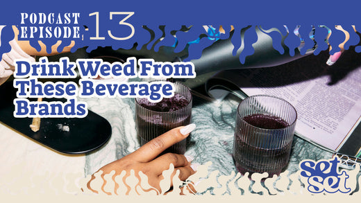 Drink Weed From These Beverage Brands