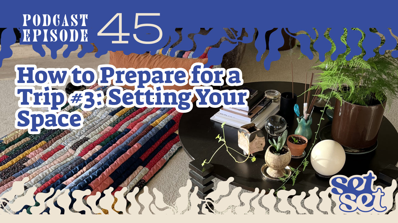 How to Prepare for a Trip #3: Setting Your Space